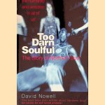 Too Darn Soulful: The Story of Northern Soul
David Nowell
€ 8,00