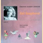 Riet Raaphorst: zwerven binnen grenzen, bevlogen talent in Wassenaar
Mieke van den Berg e.a.
€ 8,00