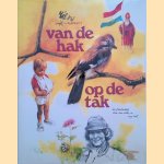 Van de hak op de tak door Rien Poortvliet