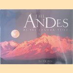 The Andes: As the Condor Flies
Tui De Roy
€ 12,50