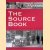 The Source book: an expatriate social history, 1927-2007: Shell Lives Unshelved door Jo Parfitt