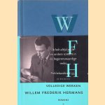 Volledige werken 2: Ik heb altijd gelijk; De God denkbaar, Denkbaar de God; Drie melodrama's door Willem Frederik Hermans