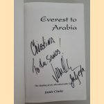 Everest to Arabia: The making of an Adventuresome Life *SIGNED* door Jamie Clarke