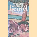 Waterschapsheuvel door Richard Adams