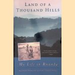 Land of a Thousand Hills: My Life in Rwanda
Rosamond Halsey Carr e.a.
€ 10,00