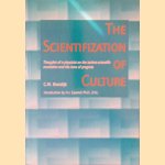 The scientifization of culture: Thoughts of a physicist on the techno-scientific revolution and the laws of progress door C.W. Rietdijk