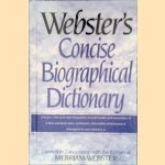 Webster's Concise Biographical Dictionary door Merriam-Webster