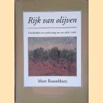 Rijk van olijven: geschiedenis en overlevering van een edele vrucht
Mort Rosenblum
€ 10,00