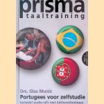 Portugees voor zelfstudie: inclusief ausio-cd's met luisteroefeningen door Muniz Drs. Gisa