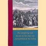 Oorsprong van de eer en het nut van christelijkheid bij oorlog door Bernard Mandeville