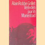 Verleden jaar in Marienbad door Alain Robbe-Grillet