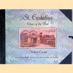 St. Eustatius: Echoes of the Past *SIGNED* door Heleen Cornet