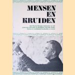 Mensen en kruiden door Maurice Mességué, heelmeester van vele groten der aarde onder wie Mistinquett, Churchill, Utrillo, Cocteau en verschillende staatshoofden en vorsten
Maurice Mességué
€ 12,50