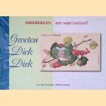 De Groeten van Dick en Dirk: Driebergen, 'een waar lustoord' door Dick Steenwijk e.a.