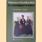 Mutsen streekdrachten in Gelderland en Overijssel door D.W. Woertman e.a.