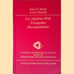 Lie Algebras with Triangular Decompositions door Robert V. Moody e.a.