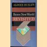 Brave New World Revisited door Aldous Huxley