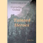 Tainted Heroes: A Novel
Cornelia Golna
€ 12,50