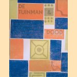 De tuinman *GESIGNEERD* door P.N. van Eyck