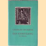 Een kerstzang in proza door Charles Dickens