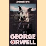 Animal Farm door George Orwell