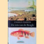 De reis van de Beagle door Charles Darwin