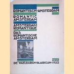 Romantisch Amsterdam = Romantic Amsterdam = Amsterdam Romantique = Das romantische Amsterdam
L. Th. v.d. Waals
€ 9,00