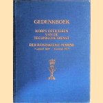 Gedenkboek Korps Officieren van de Technische Dienst der Koninklijke Marine 1 januari 1824 - 1 januari 1977
M.J.C. Klaassen e.a.
€ 10,00