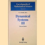 Dynamical Systems III : Mathematical Aspects of Classical and Celestial Mechanics - Second edition door V.I. Arnold