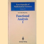 Functional Analysis I: Linear Functional Analysis door N.K. Nikol'skij