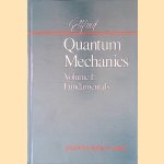 Quantum Mechanics: Volume 1: Fundamentals door Kurt Gottfried