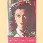 Gejaagd door de wind door Margaret Mitchell