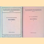 Algebra (2 volumes) door B.L. van der Waerden