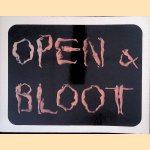 Open & bloot door Jan van Lieshout e.a.