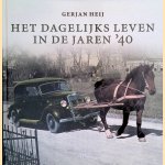 Het dagelijks leven in de jaren '40
Gerjan Heij
€ 8,00