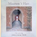 Het vervolg: schilderijen en tekeningen 1988-2008 door Maarten 't Hart