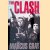 The Clash: Return of the Last Gang in Town door Marcus Gray