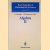 Algebra II : Noncommutative Rings: Identities door A.I. Kostrikin e.a.