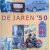 De jaren '50 door Jack Botermans e.a.