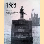 Amsterdam 1900: foto's van Olie, Breitner, Eilers en tijdgenoten
Anneke van Veen
€ 25,00