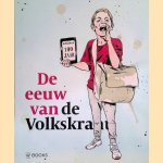 De eeuw van de Volkskrant door Hans Wansink