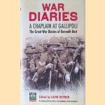 War Diaries: a Chaplain at Gallipoli: The Great War Diaries of Kenneth Best
Kenneth Best
€ 8,00