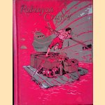 Het Leven en de Vreemde Lotgevallen van Robinson Crusoe van York, Zeeman, verhaald door hem zelf
Daniel Defoe e.a.
€ 15,00