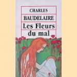 Les fleurs du mal
Charles Baudelaire
€ 5,00