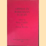 Oppida The Beginnings of Urbanisation in Barbarian Europe door Barry Cunliffe e.a.