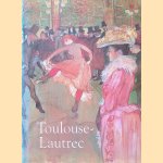 Toulouse-Lautrec
Richard Thomson e.a.
€ 15,00