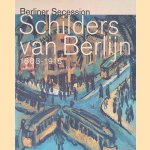 Schilders van Berlijn 1888-1918: Collectie Stadtmuseum Berlijn
Dominik Bartmann
€ 6,00