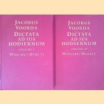 Jacobus Voorda. Dictata ad ius hodiernum.  Lectures on the contemporary law given by Jacobus Voorda 1698-1768 at the University of Utrecht (2 volumes) door Jacobus Voorda e.a.