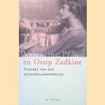 Valentine Prax en Ossip Zadkine: Portret van een kunstenaarshuwelijk door Hans Knap