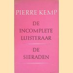 De incomplete luisteraar; De sieraden door Pierre Kemp